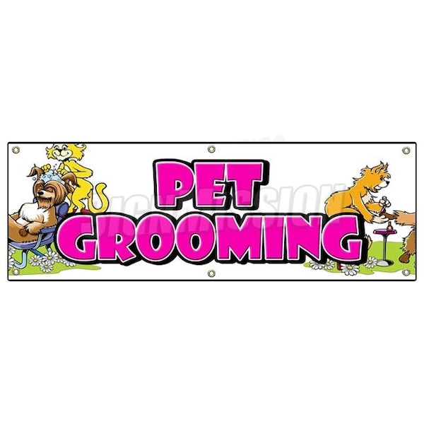 Signmission PET GROOMER BANNER SIGN dog grooming clippers vet veterinarian kennel groom - B-72 PET GROOMING