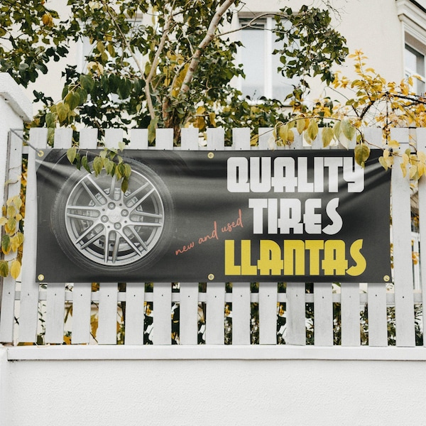 Signmission Quality Tires llantas, 24 Inch x 72 Inch, Vinyl Banner - B-72-30827