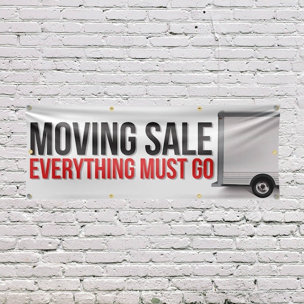 Signmission Moving Sale Everything Must Go, 36 Inch x 96 Inch, Vinyl Banner - B-96-30743