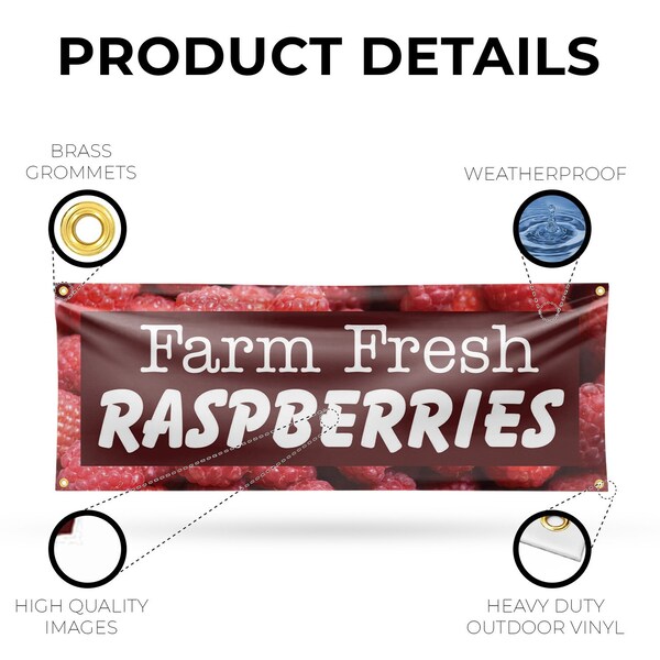 Signmission Farm Fresh Raspberries, 18 Inch x 48 Inch, Vinyl Banner - B-30614