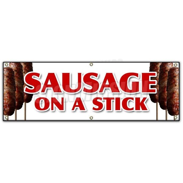 Signmission SAUSAGE ON A STICK BANNER SIGN italian pork homemade snack lunch food - B-72 SAUSAGE ON A STICK