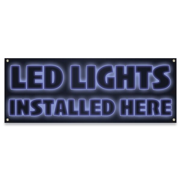 Signmission LED Lights Installed Here Banner Concession Stand Food Truck Single Sided - B-30100