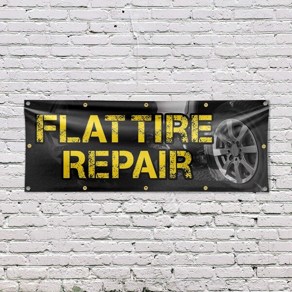 Signmission Flat Tire Repair, 48 Inch x 120 Inch, Vinyl Banner - B-120-30632