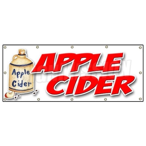 Signmission APPLE CIDER BANNER SIGN fresh orchard produce picked homemade ripe - B-120 APPLE CIDER