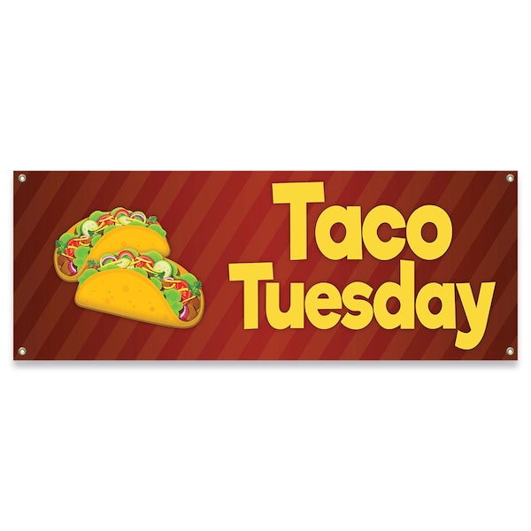 Signmission Taco Tuesday Banner Concession Stand Food Truck Single Sided - B-30161