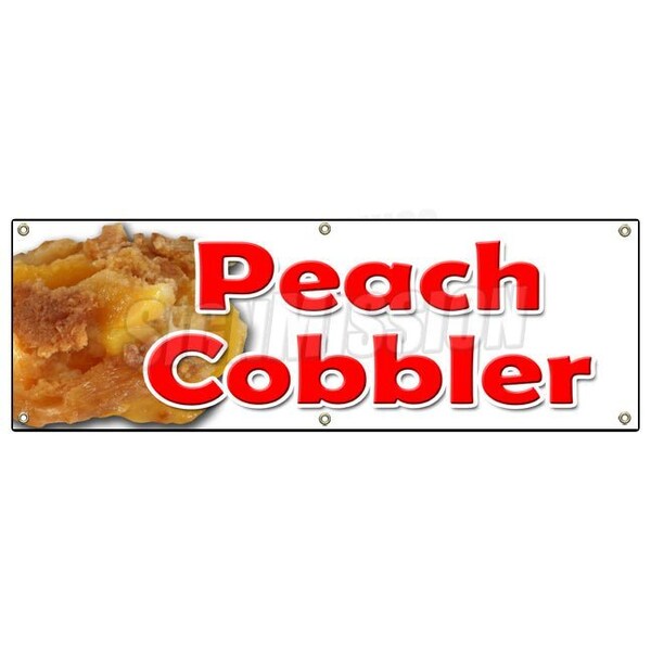 Signmission PEACH COBBLER BANNER SIGN peaches pie sweet bakery crumble crust filling - B-72 PEACH COBBLER