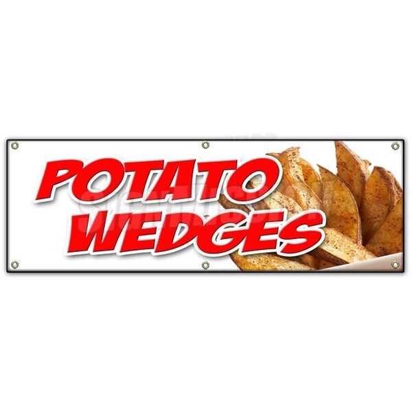 Signmission POTATO WEDGES BANNER SIGN fried baked idaho french fries flavored food - B-72 POTATO WEDGES