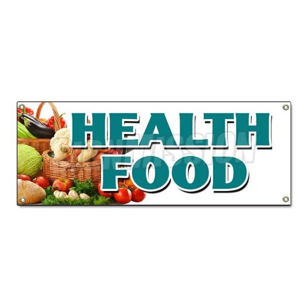 Signmission HEALTH FOOD BANNER SIGN vegetarian vegan organic gmo produce healthy - B-HEALTH FOOD