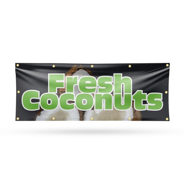 Signmission Fresh Coconuts, 48 Inch x 120 Inch, Vinyl Banner - B-120-30653