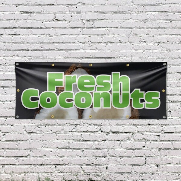 Signmission Fresh Coconuts, 48 Inch x 120 Inch, Vinyl Banner - B-120-30653