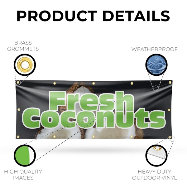 Signmission Fresh Coconuts, 48 Inch x 120 Inch, Vinyl Banner - B-120-30653