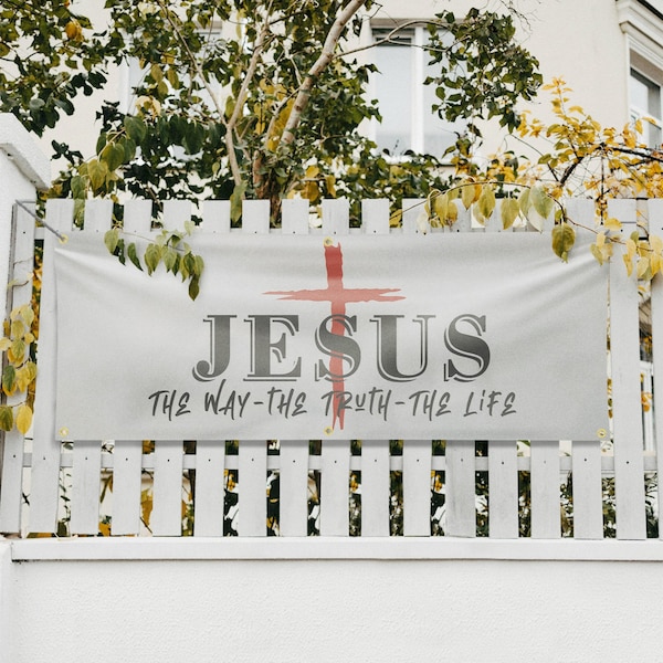 Signmission Jesus the way the truth the life, 24 Inch x 72 Inch, Vinyl Banner - B-72-30712