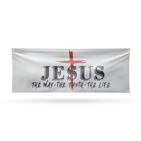 Signmission Jesus the way the truth the life, 24 Inch x 72 Inch, Vinyl Banner - B-72-30712