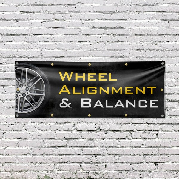 Signmission Wheel Alignment & Balancing, 48 Inch x 120 Inch, Vinyl Banner - B-120-30940