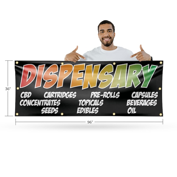 Signmission Dispensary CBD Pre Rolls Edibles, 36 Inch x 96 Inch, Vinyl Banner - B-96-30547