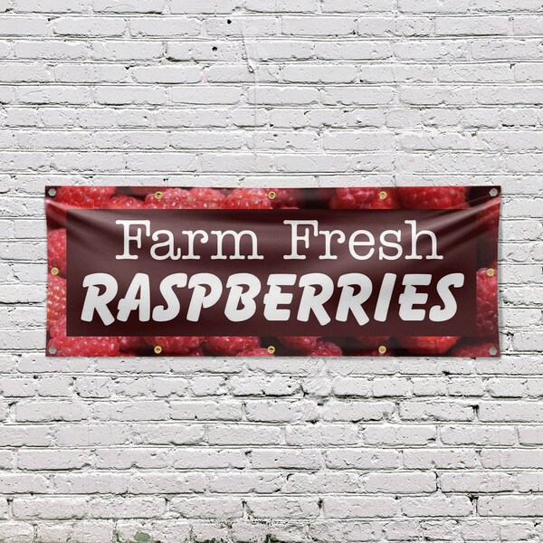 Signmission Farm Fresh Raspberries, 48 Inch x 120 Inch, Vinyl Banner - B-120-30614