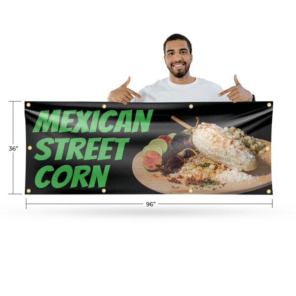 Signmission Mexican Street Corn, 36 Inch x 96 Inch, Vinyl Banner - B-96-30738