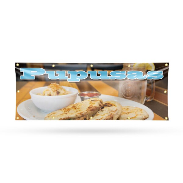 Signmission Pupusas, 48 Inch x 120 Inch, Vinyl Banner - B-120-30825