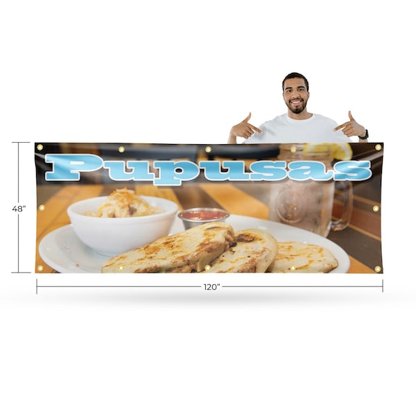 Signmission Pupusas, 48 Inch x 120 Inch, Vinyl Banner - B-120-30825
