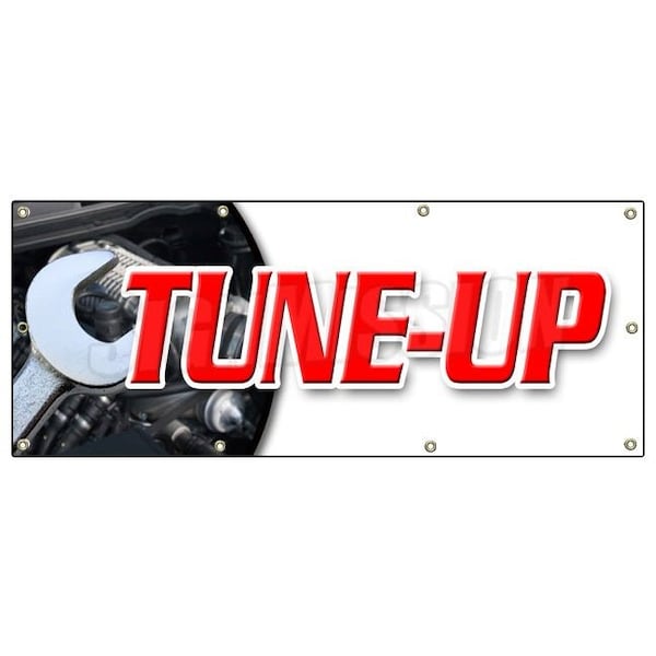 Signmission TUNE UP BANNER SIGN repair diagnosis fix check engine change oil signs - B-96 TUNE UP