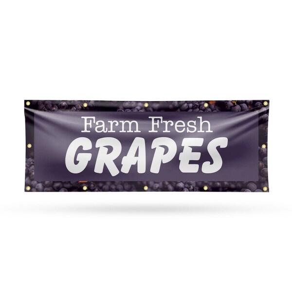 Signmission Farm Fresh Grapes, 48 Inch x 120 Inch, Vinyl Banner - B-120-30594