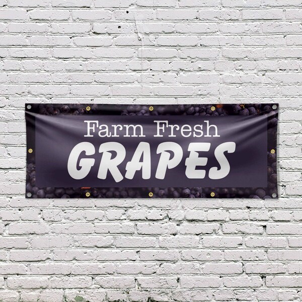 Signmission Farm Fresh Grapes, 48 Inch x 120 Inch, Vinyl Banner - B-120-30594