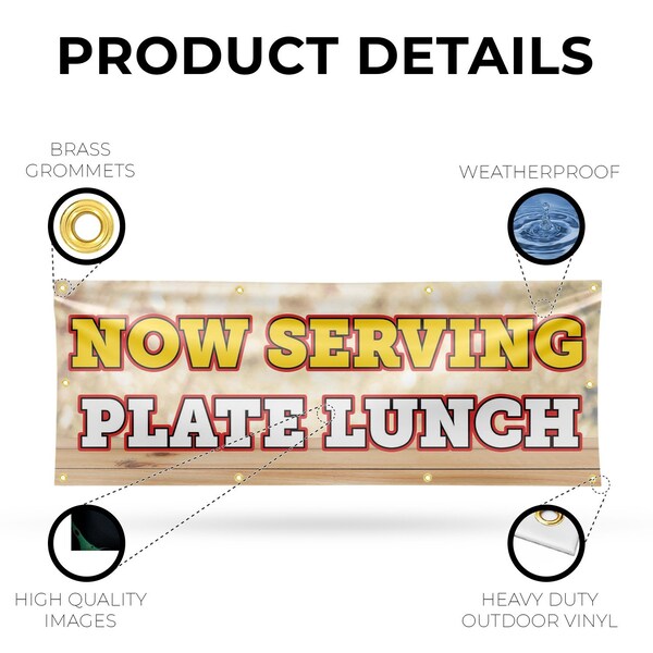 Signmission Now Serving Plate Lunch, 36 Inch x 96 Inch, Vinyl Banner - B-96-30766