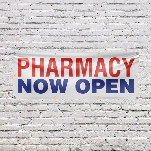 Signmission Pharmacy Now Open, 36 Inch x 96 Inch, Vinyl Banner - B-96-30785