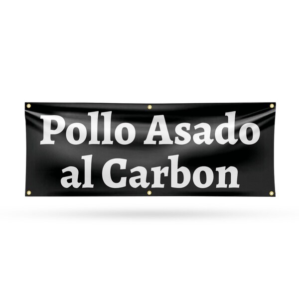 Signmission Pollo Assado al Carbon, 24 Inch x 72 Inch, Vinyl Banner - B-72-30811
