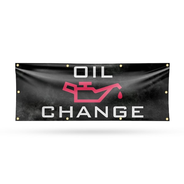 Signmission Oil Change, 36 Inch x 96 Inch, Vinyl Banner - B-96-30769