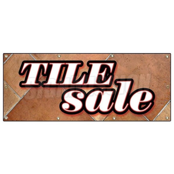 Signmission TILE SALE BANNER SIGN ceramic flooring floor signs installation installed - B-96 TILE SALE