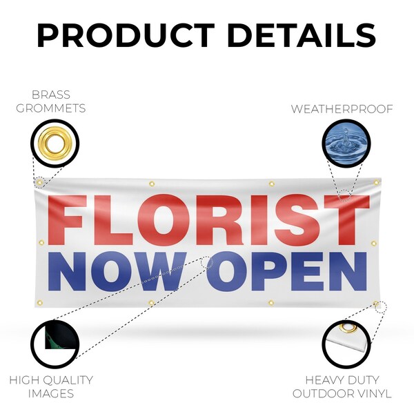 Signmission Florist Now Open, 36 Inch x 96 Inch, Vinyl Banner - B-96-30638