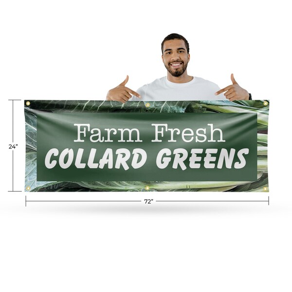 Signmission Farm Fresh Collard Greens, 24 Inch x 72 Inch, Vinyl Banner - B-72-30588