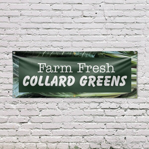 Signmission Farm Fresh Collard Greens, 24 Inch x 72 Inch, Vinyl Banner - B-72-30588