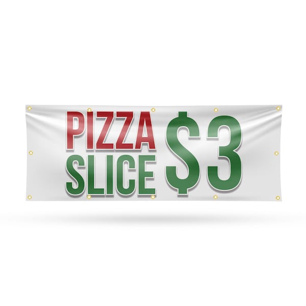 Signmission Pizza Slice $3, 48 Inch x 120 Inch, Vinyl Banner - B-120-30807