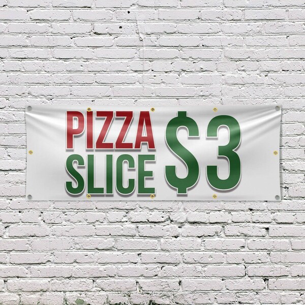 Signmission Pizza Slice $3, 48 Inch x 120 Inch, Vinyl Banner - B-120-30807