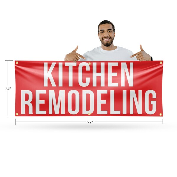 Signmission Kitchen Remodeling, 24 Inch x 72 Inch, Vinyl Banner - B-72-30718