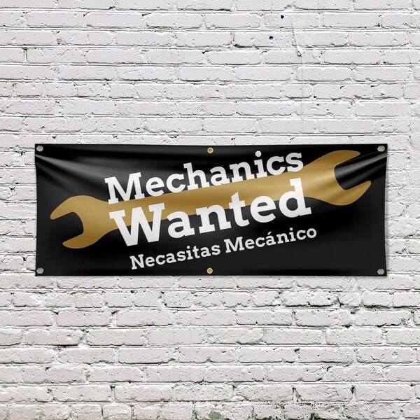 Signmission Mechanics Wanted English Spanish, 24 Inch x 72 Inch, Vinyl Banner - B-72-30735