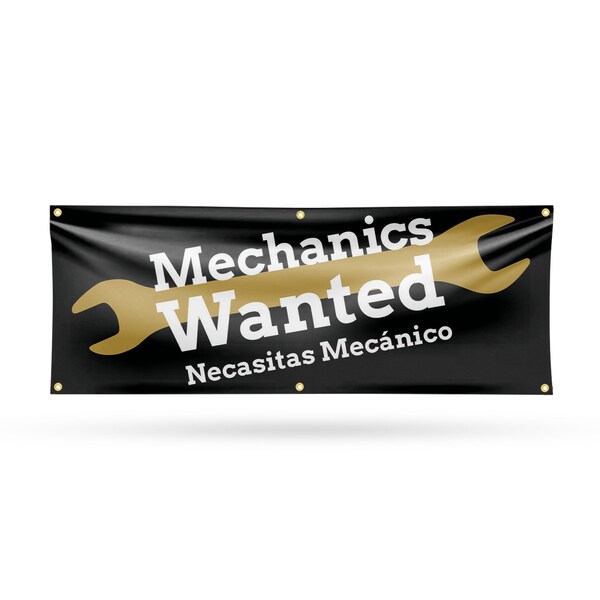Signmission Mechanics Wanted English Spanish, 24 Inch x 72 Inch, Vinyl Banner - B-72-30735