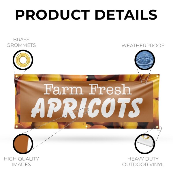 Signmission Farm Fresh Apricots, 24 Inch x 72 Inch, Vinyl Banner - B-72-30573