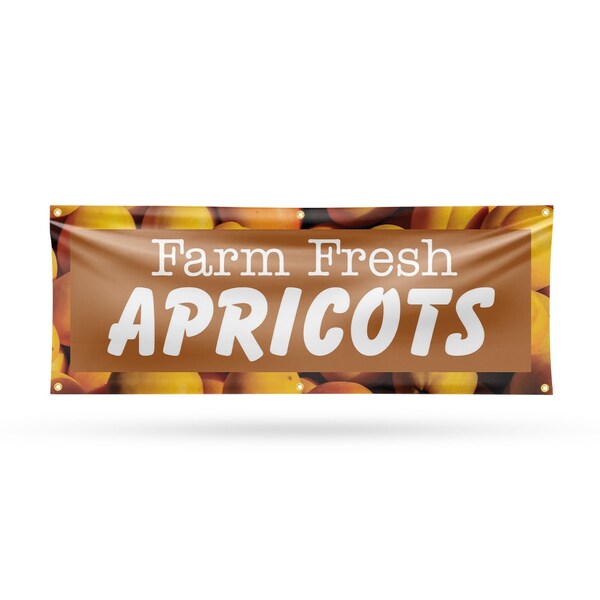 Signmission Farm Fresh Apricots, 24 Inch x 72 Inch, Vinyl Banner - B-72-30573