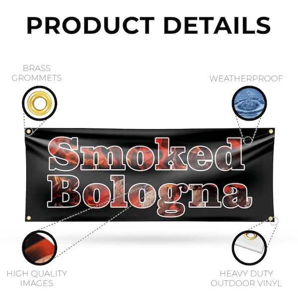 Signmission Smoked Bologna, 18 Inch x 48 Inch, Vinyl Banner - B-30861