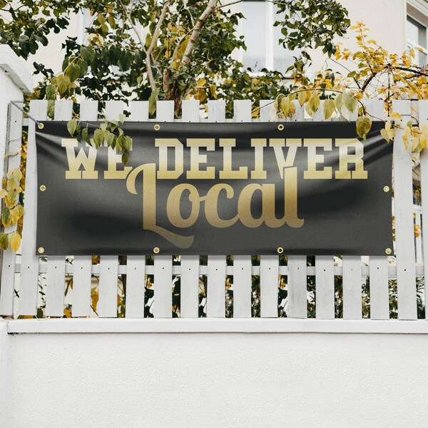Signmission We Deliver Local, 36 Inch x 96 Inch, Vinyl Banner - B-96-30929