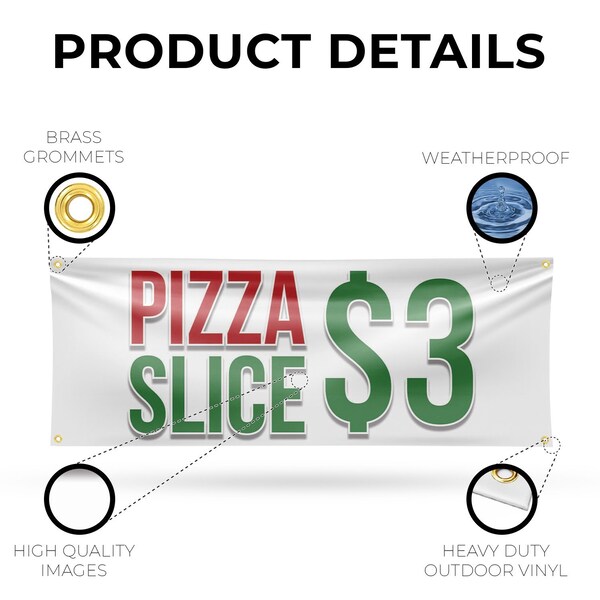 Signmission Pizza Slice $3, 18 Inch x 48 Inch, Vinyl Banner - B-30807