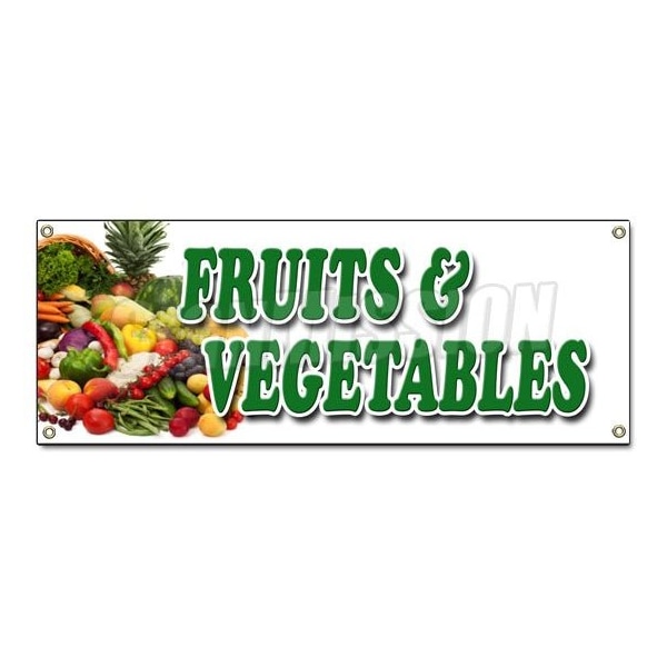 Signmission FRUITS & VEGETABLES BANNER SIGN local locally grown organic just picked - B-FRUITS & VEGETABLES