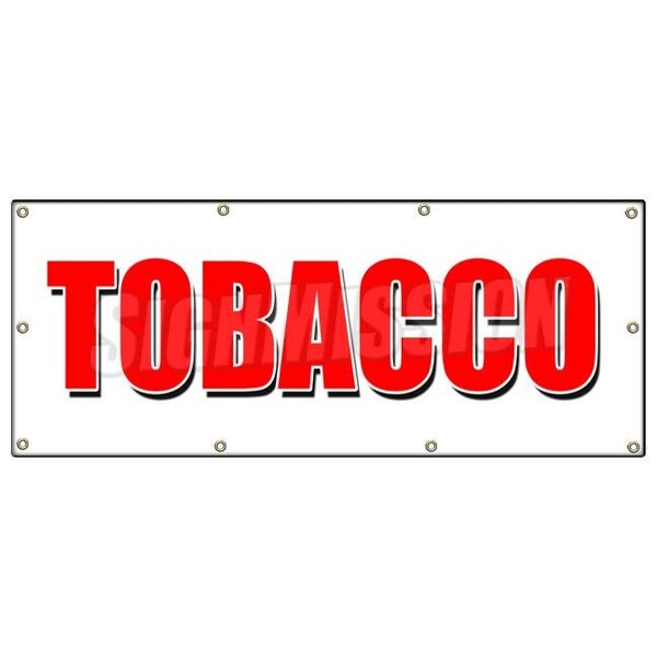 Signmission TOBACCO BANNER SIGN cigarettes cigar cigs pipes vape smoke tobacconist - B-96 TOBACCO