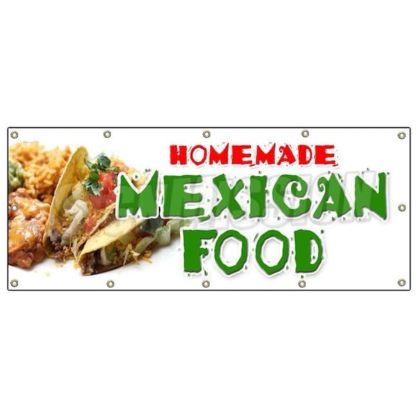 Signmission Homemade Mexican Food, 48 Inch x 120 Inch, Banner - B-120 HOMEMADE MEXICAN FOOD