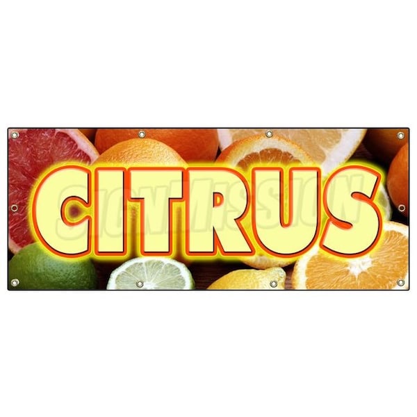 Signmission CITRUS BANNER SIGN florida orange grapefruit lemon juice fruit produce - B-96 CITRUS