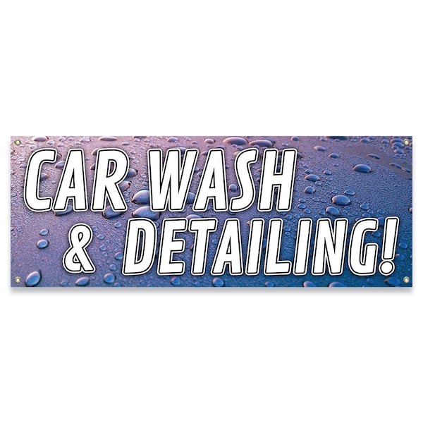 Signmission Car Wash & Detailing Banner Concession Stand Food Truck Single Sided - B-30028