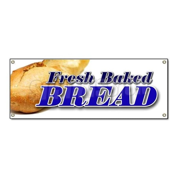 Signmission FRESH BAKED BREAD BANNER SIGN bakery cookies cakes fresh hot made daily - B-FRESH BAKED BREAD